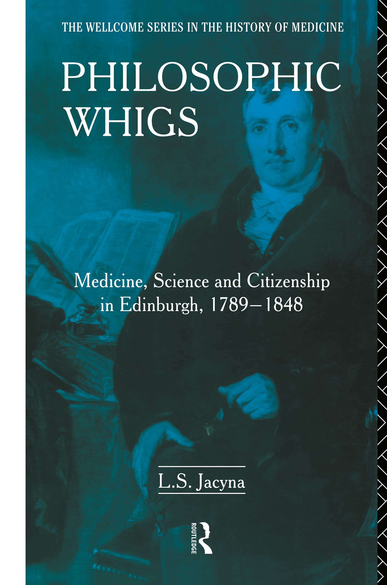 Philosophic Whigs Medicine Books