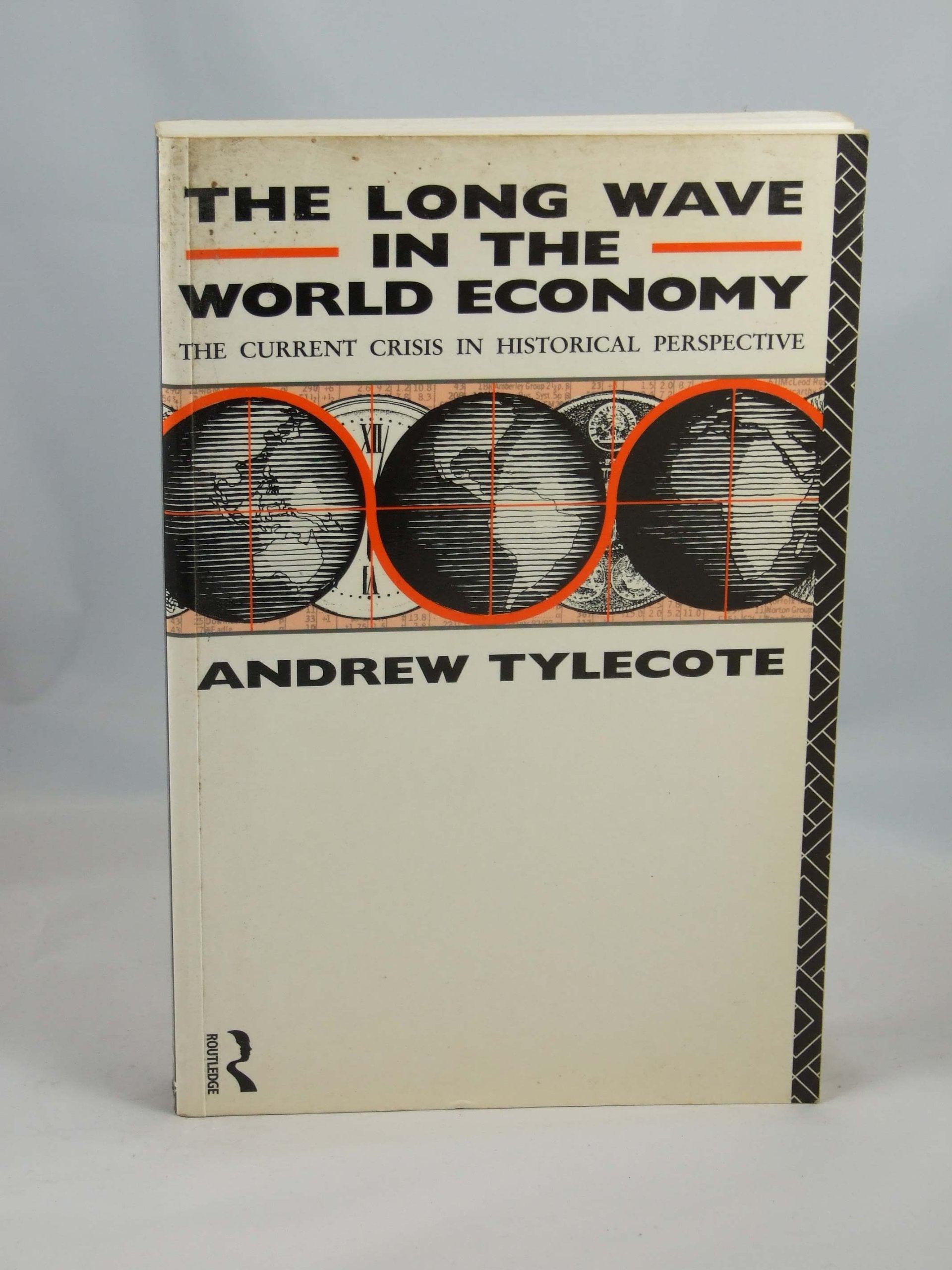 The Long Wave in the World Economy: The Current Crisis in Historical Perspective book