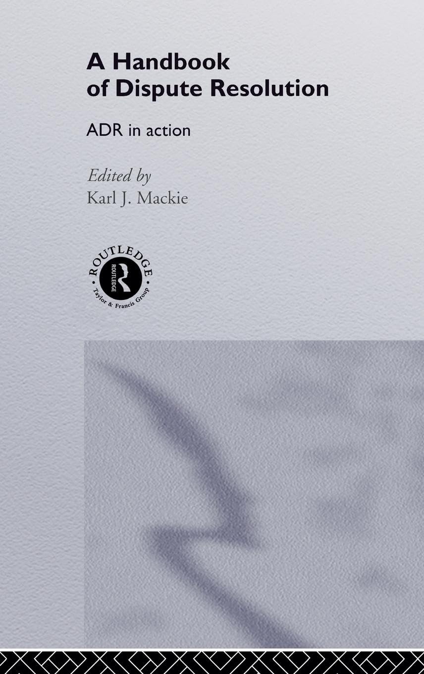 A Handbook of Dispute Resolution: Adr in Action book