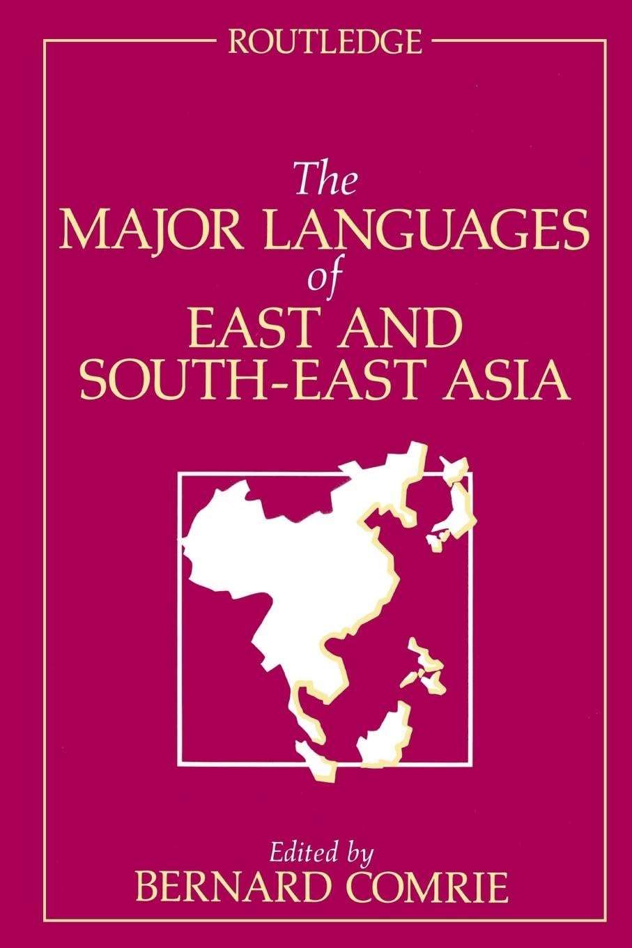 The Major Languages of East and South-East Asia Media & Communication