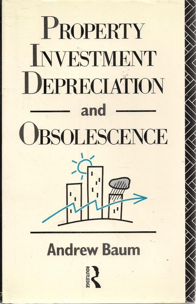 Property Investment Depreciation and Obsolescence Business & Technology