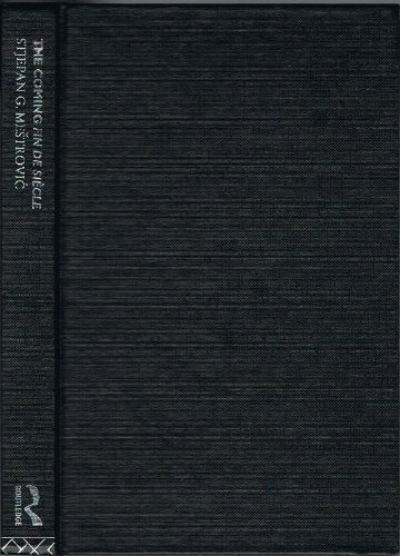 The Coming Fin de Siecle: Application of Durkheim's Sociology to Modernity and Postmodernism Social Sciences