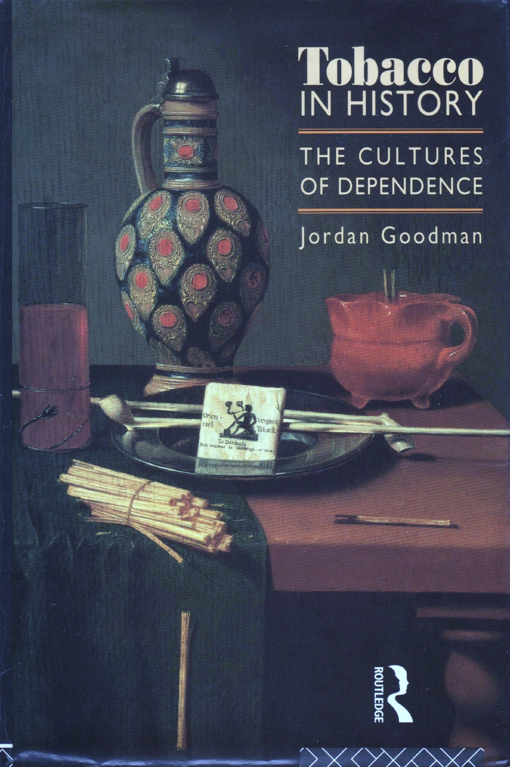 Tobacco in History: The Cultures of Dependence Books