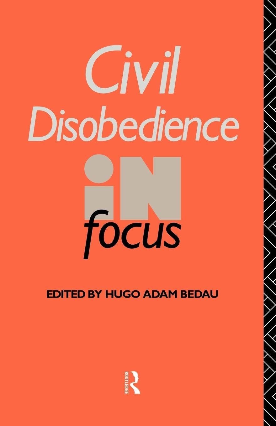 Civil Disobedience in Focus Law