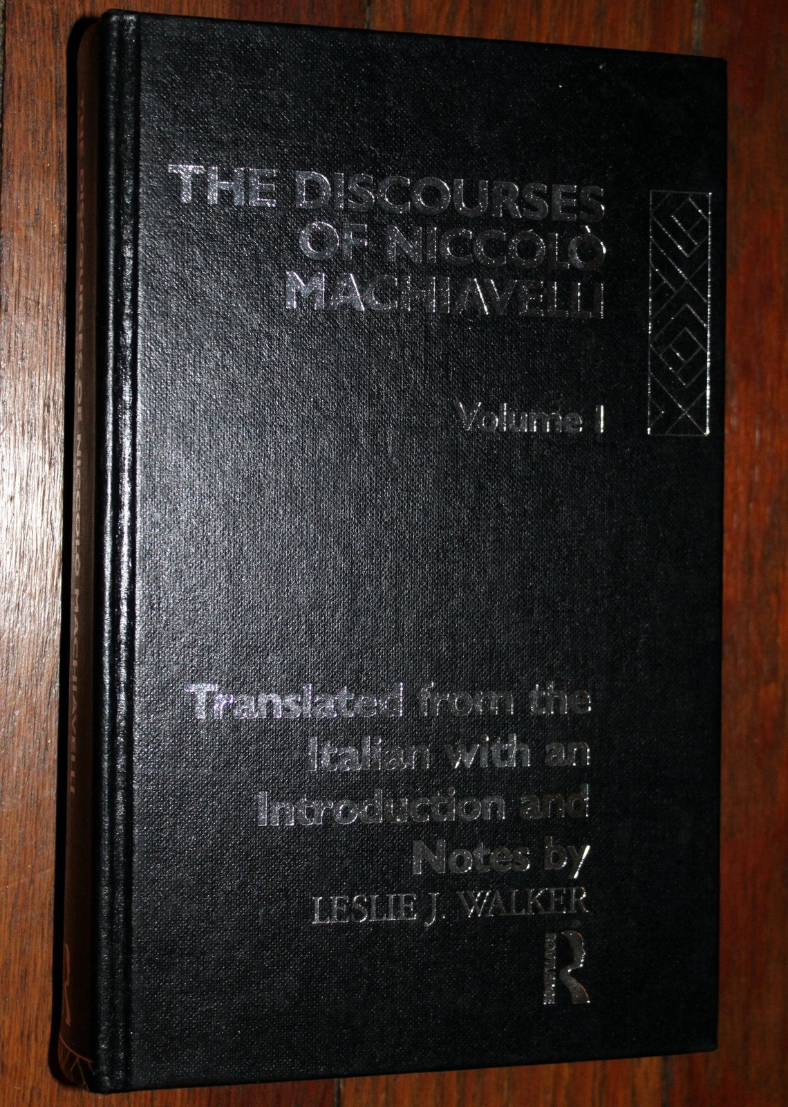 The Discourses Of Machiavelli (Routledge Library Editions) Politics & History