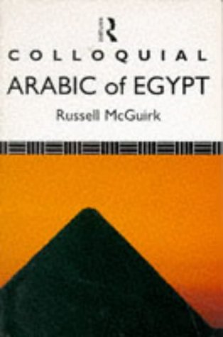Colloquial Arabic of Egypt Foreign Languages ​​& Dictionaries