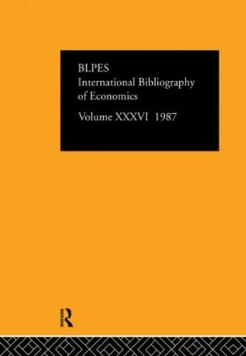 International Bibliography of the Social Sciences 1987 (International Bibliography of Economics / Bibliographie Internationale De Science Economique) Books