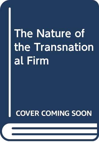 The Nature of the Transnational Firm Business, Finance & Career