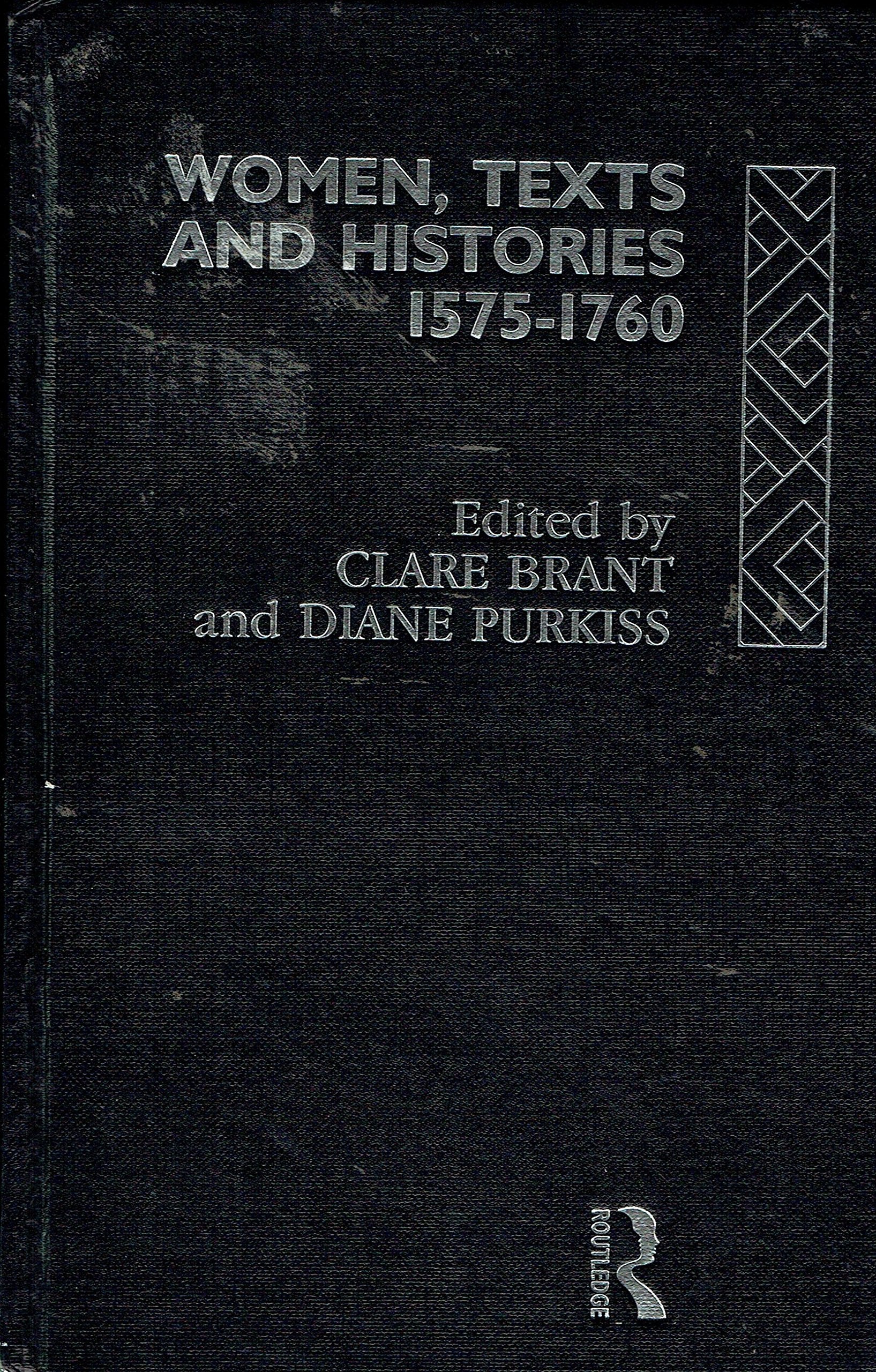 Women, Texts and Histories 1575-1760 Social Sciences
