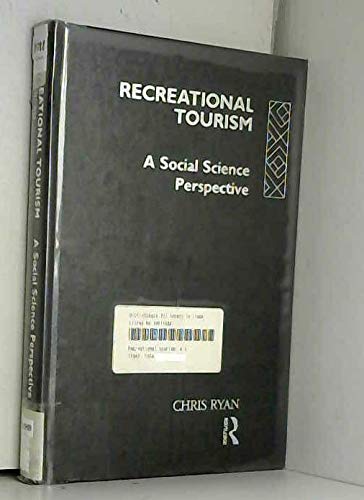 Recreational Tourism: A Social Science Perspective Business, Finance & Career