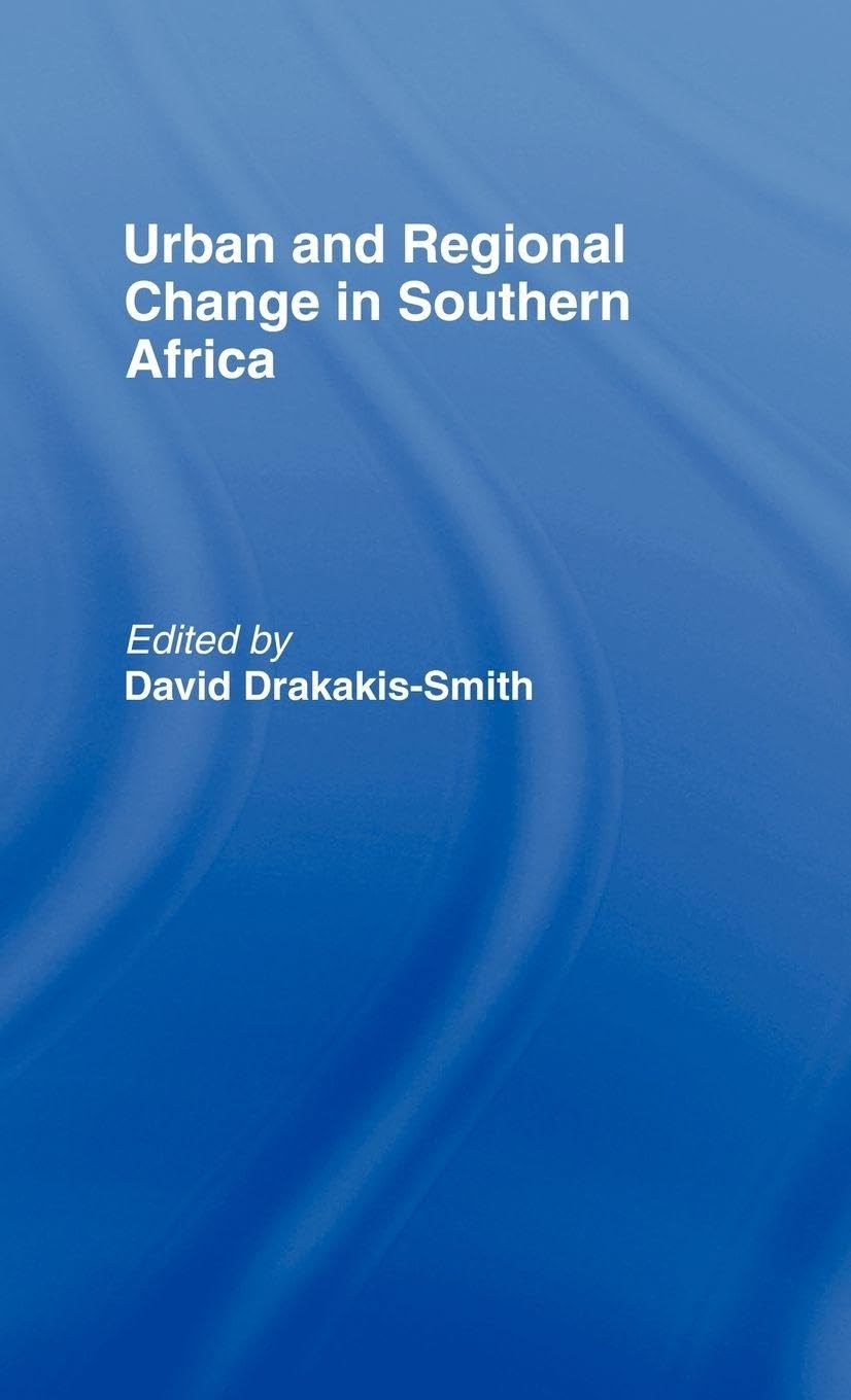 Urban and Regional Change in Southern Africa Social Sciences