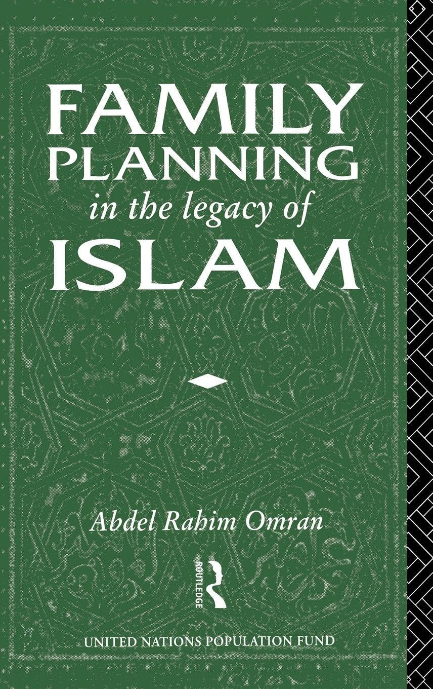Family Planning in the Legacy of Islam Religion & Esotericism