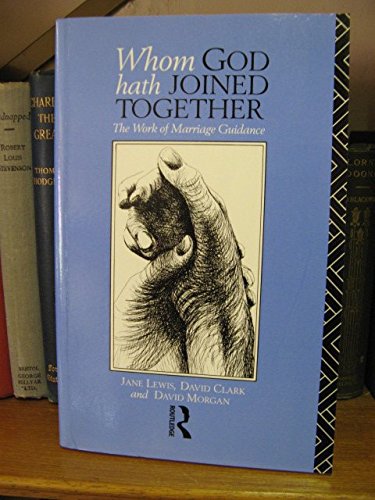 "Whom God Hath Joined Together": Work of Marriage Guidance book