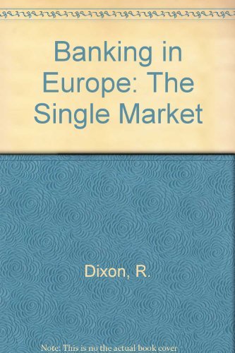 Banking in Europe: The Single Market Business, Finance & Career