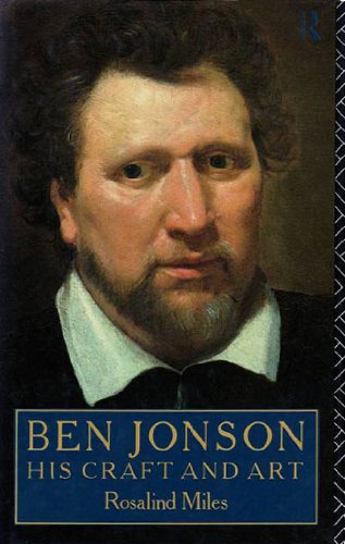 Ben Jonson: His Craft and Art Contemporary literature
