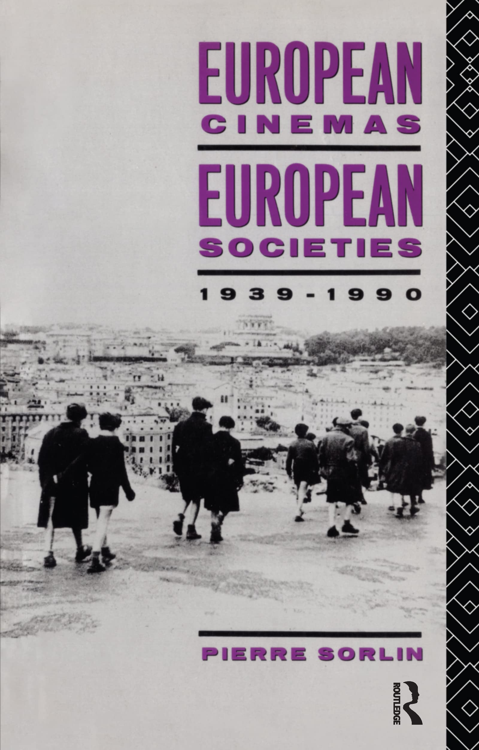 European Cinemas, European Societies book