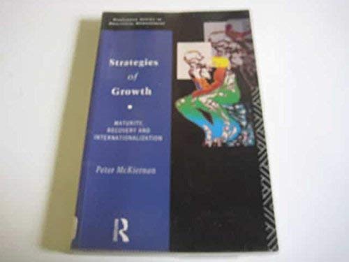 Strategies of Growth: Maturity, Recovery and Internationalization book