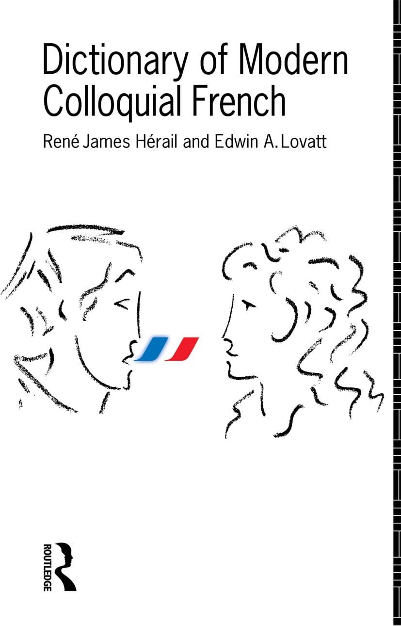 Dictionary of Modern Colloquial French book