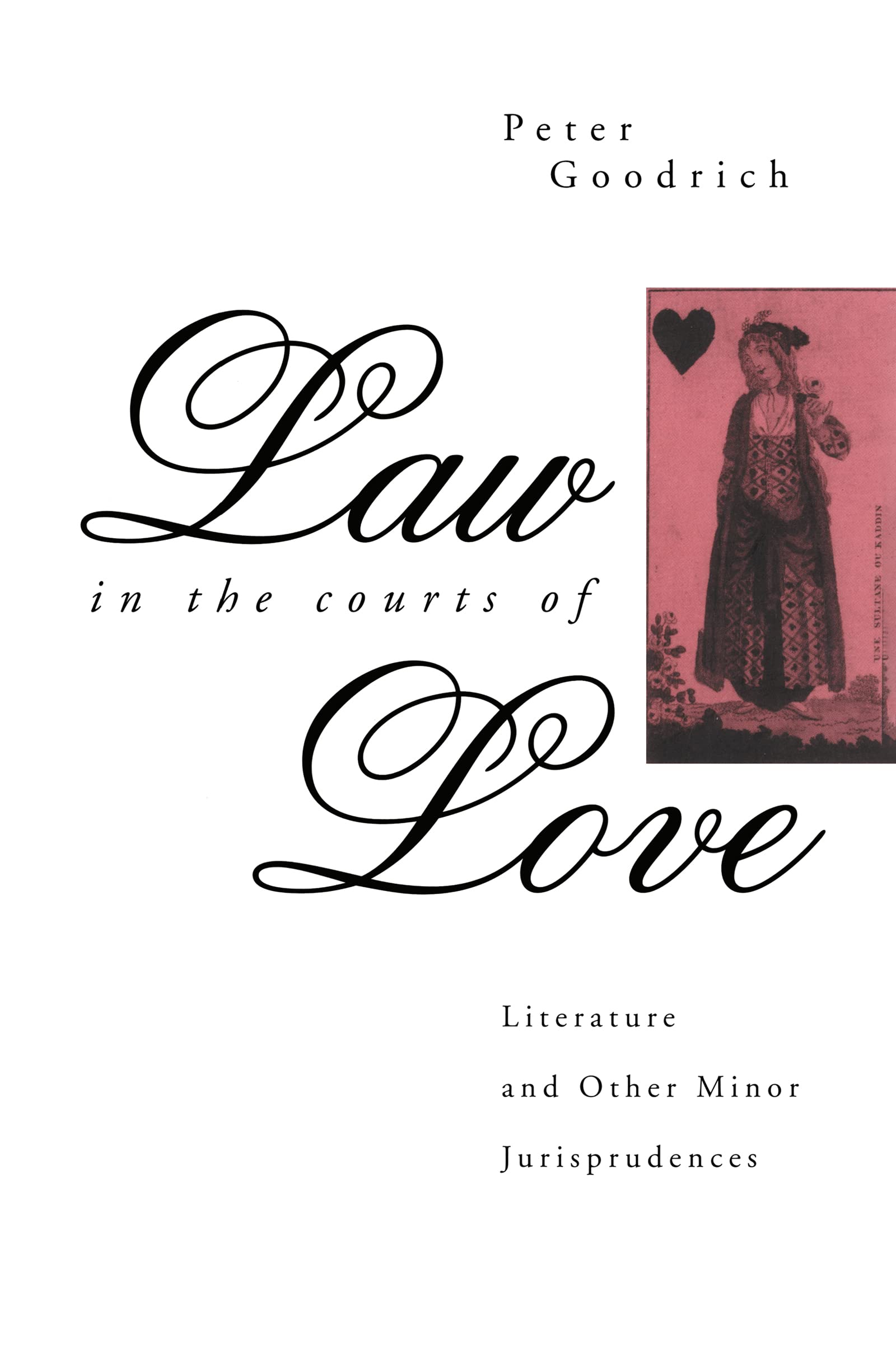 Law in the Courts of Love Law