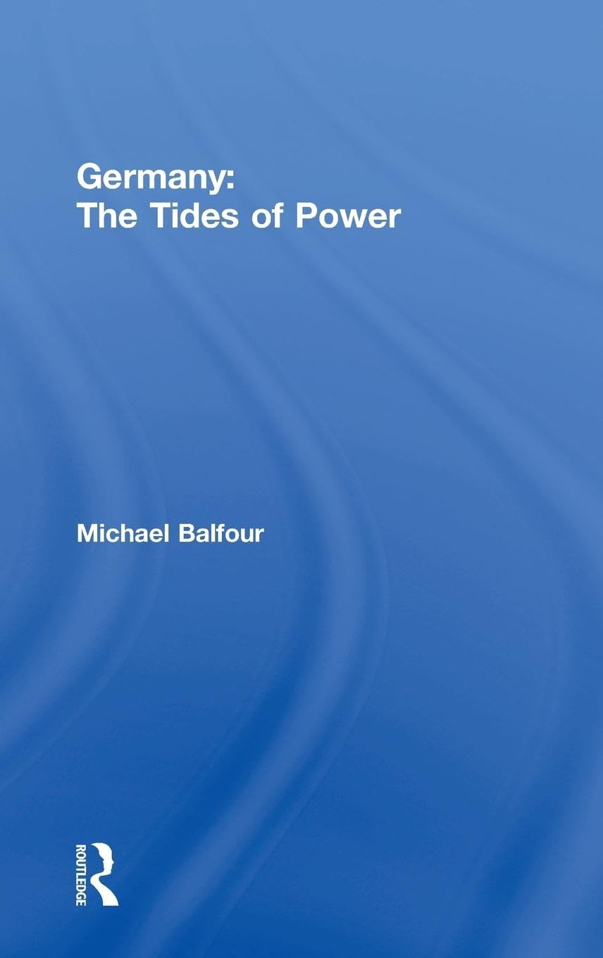Germany - The Tides of Power German history