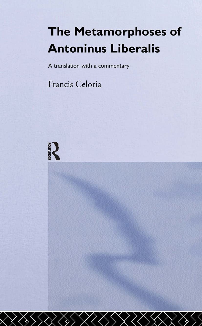 The Metamorphoses of Antoninus Liberalis Essays & Short Stories