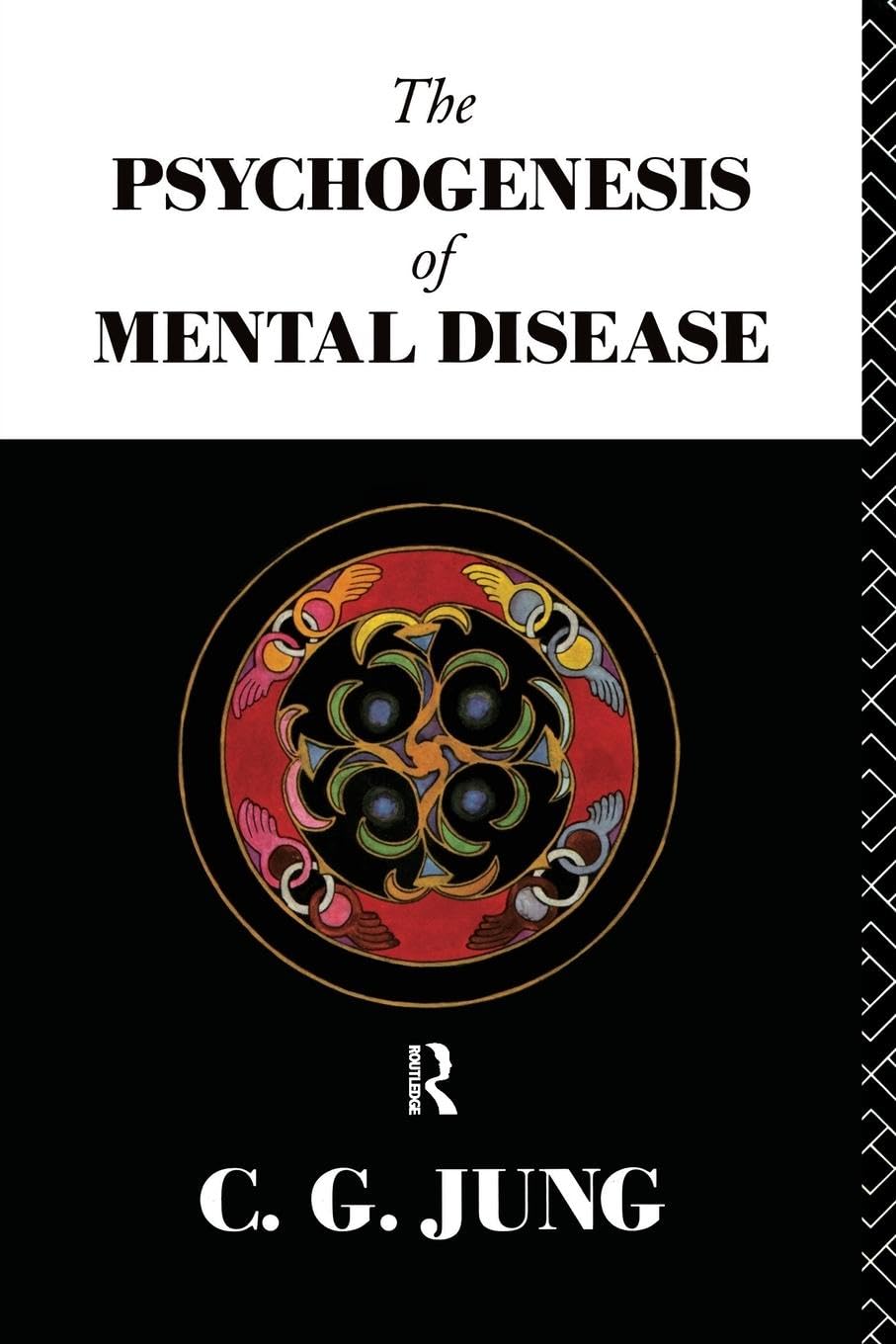 The Psychogenesis of Mental Disease book