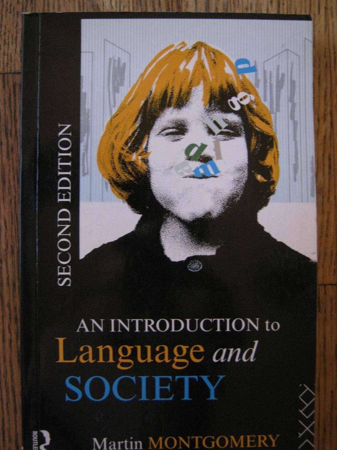 An Introduction to Language and Society (Studies in Culture and Communication) Social Sciences