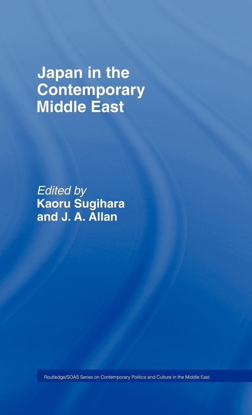 Japan and the Contemporary Middle East Books