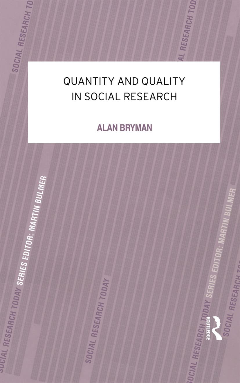 Quantity and Quality in Social Research (Contemporary Social Research) Natural Sciences