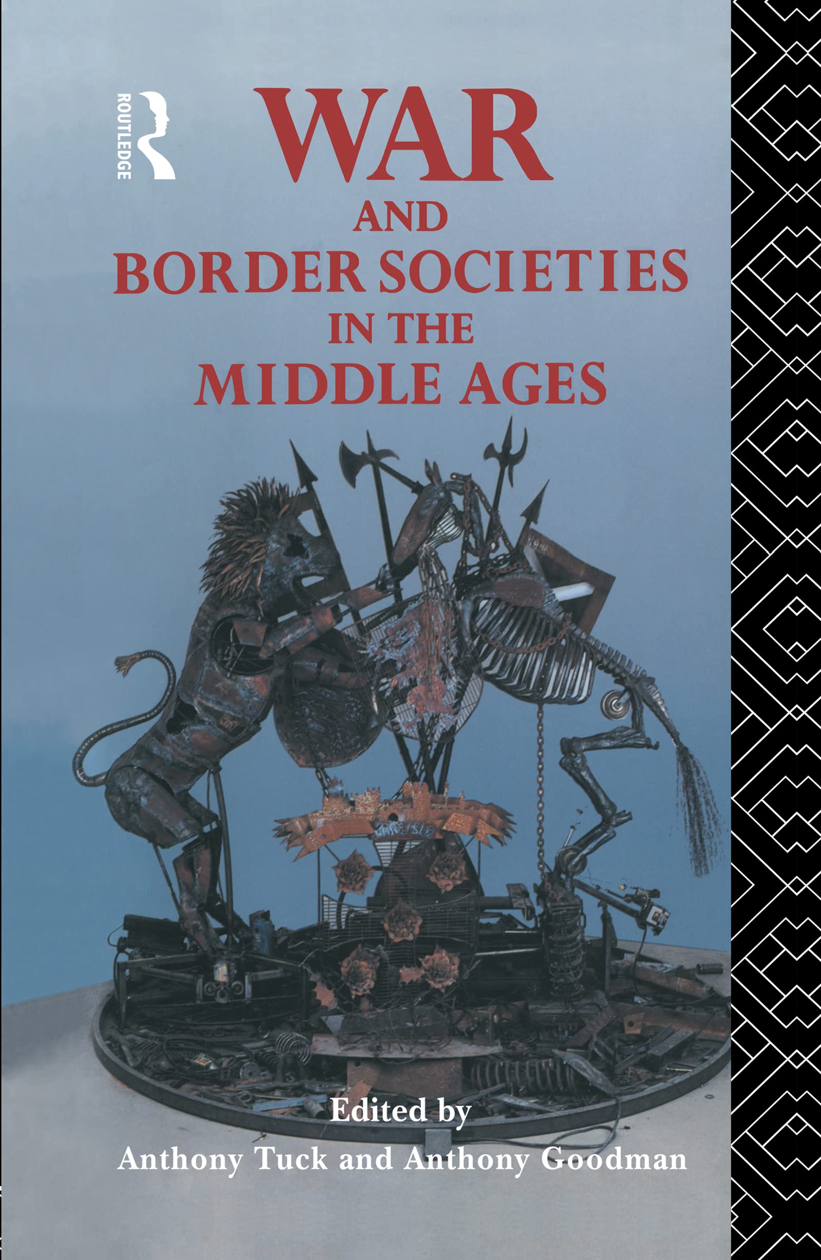 War and Border Societies in the Middle Ages Social Sciences