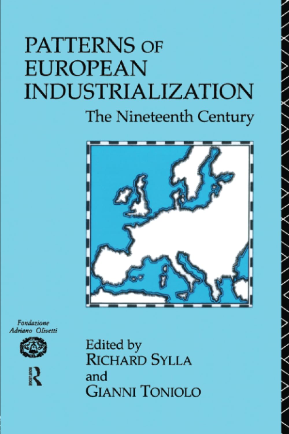 Patterns of European Industrialisation: The Nineteenth Century (The New Routledge Library of Economics) Business, Finance & Career