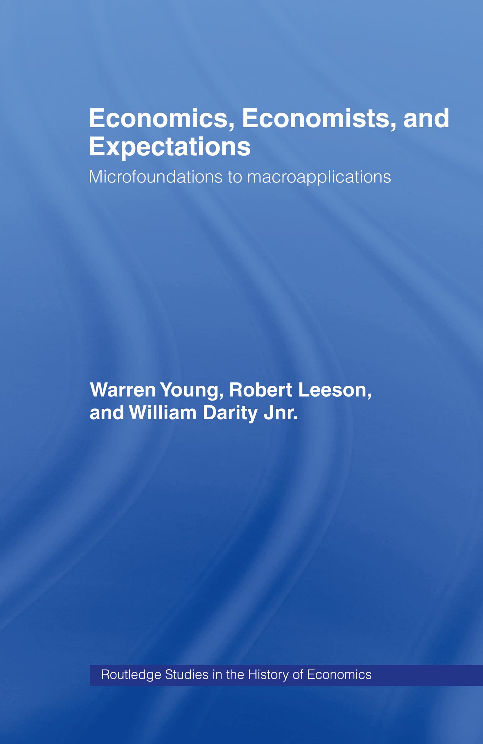 Economics, Economists and Expectations Business, Finance & Career