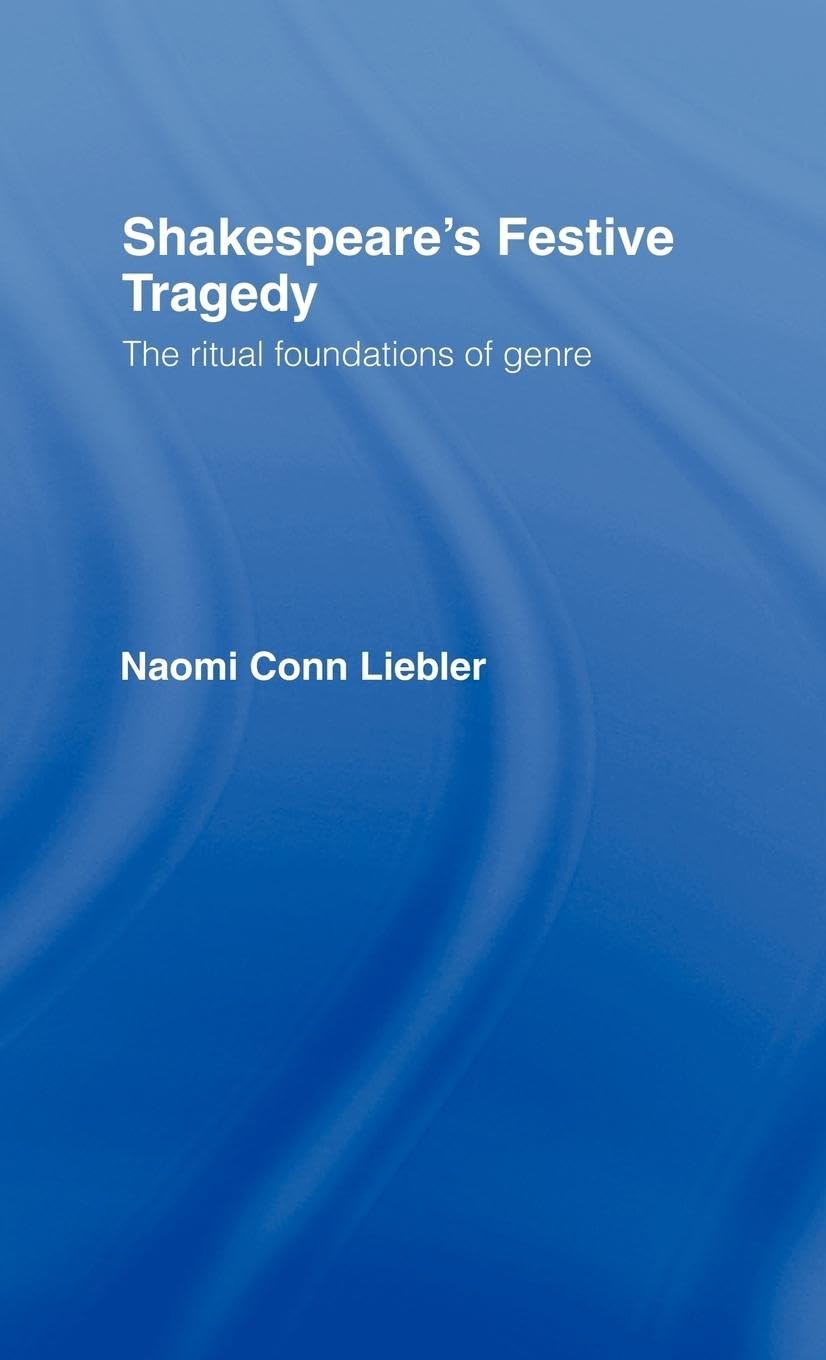 Shakespeare's Festive Tragedy Drama
