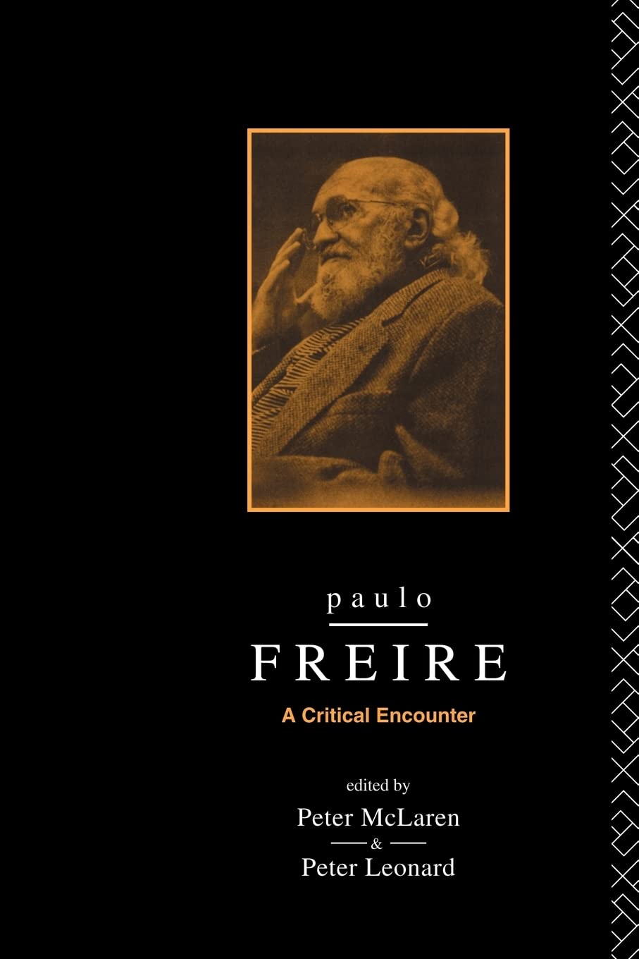 Paulo Freire: A Critical Encounter (Political Science/Sociology) Social Sciences