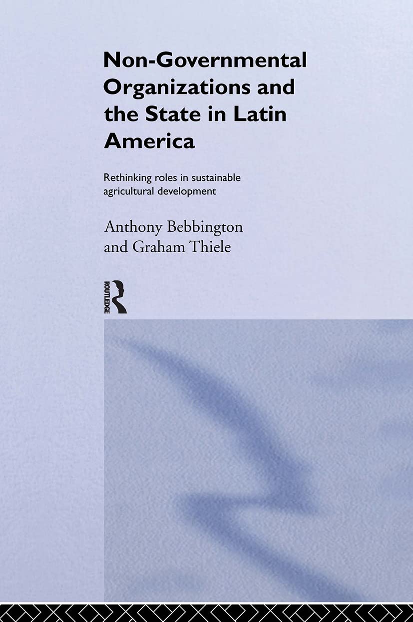 Non-Governmental Organizations and the State in Latin America Social Sciences