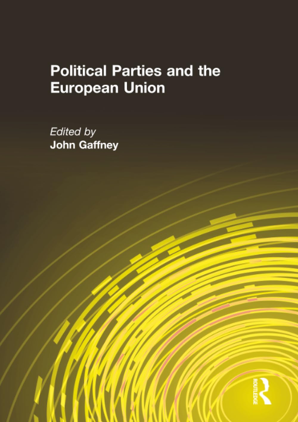 Political Parties and the European Union Politics & History