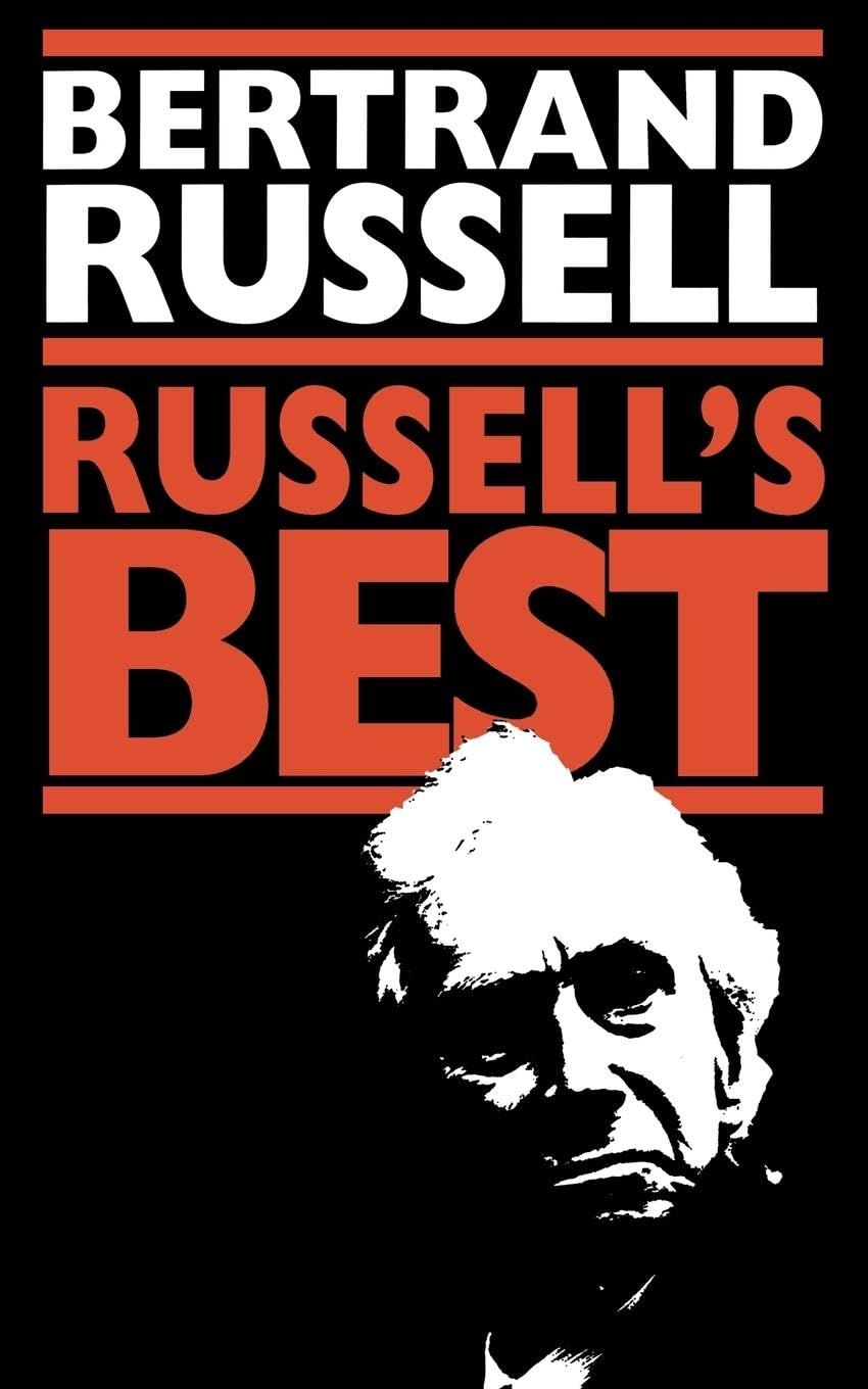 Bertrand Russell's Best: Silhouettes in Satire Philosophy