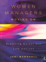 Women Managers Moving on: Exploring Career and Life Choices Books