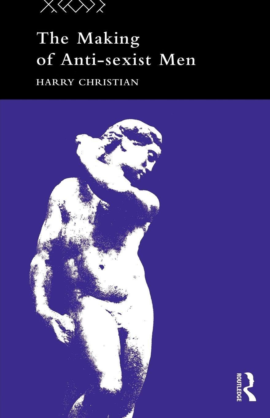 The Making of Anti-Sexist Men Biographies