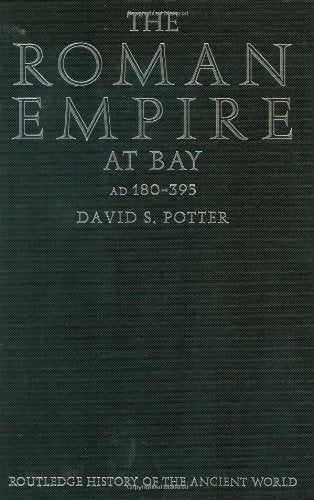 The Roman Empire at Bay: Ad 180-395 book