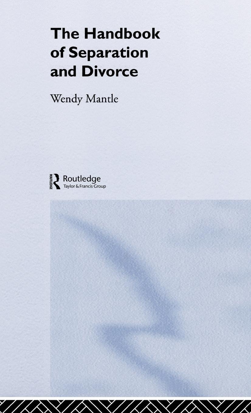 The Handbook of Separation and Divorce Medicine