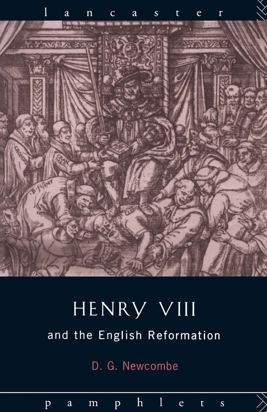 Henry VIII and the English Reformation book