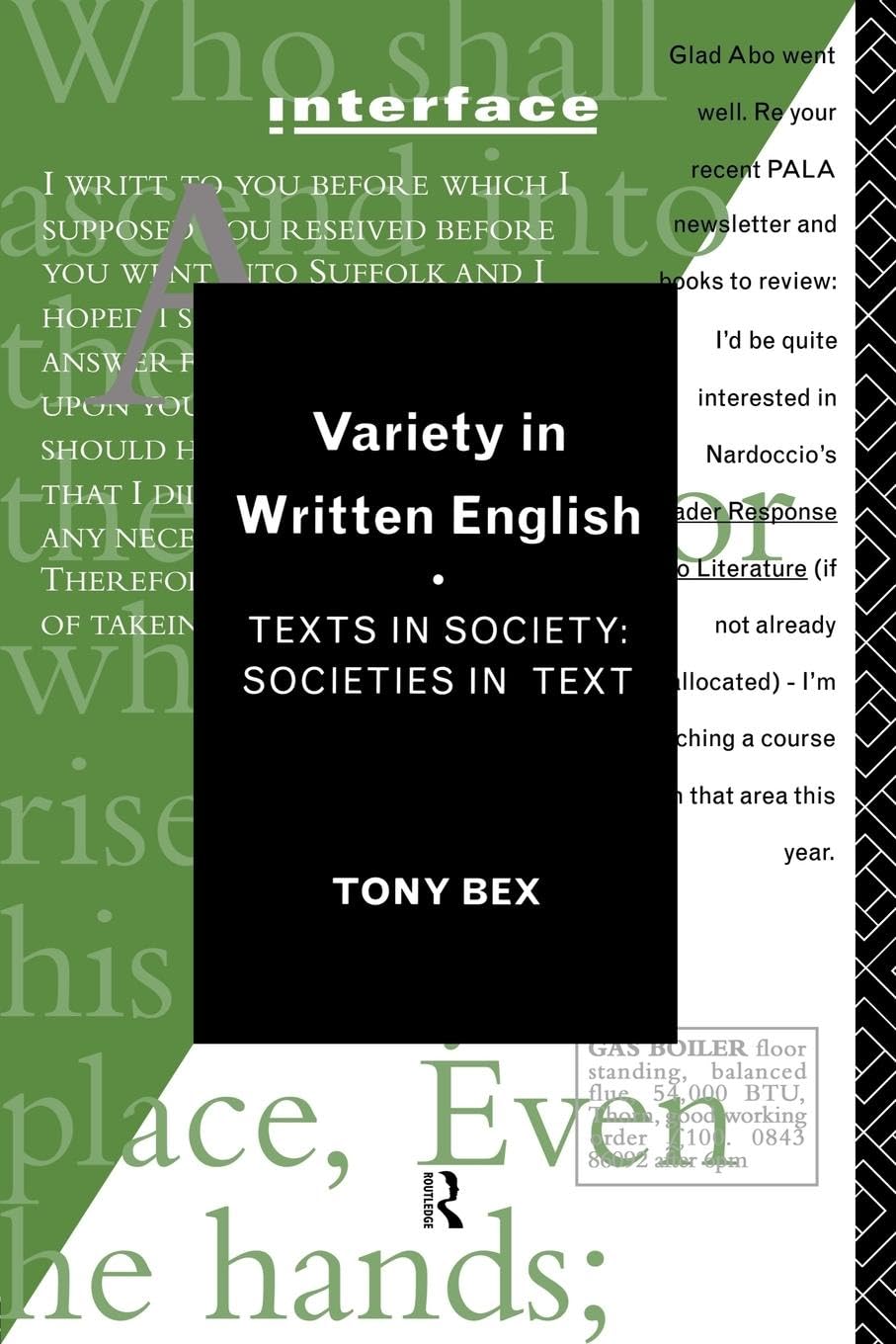 Variety in Written English: Texts in Society/Societies in Text (Interface) Social Sciences