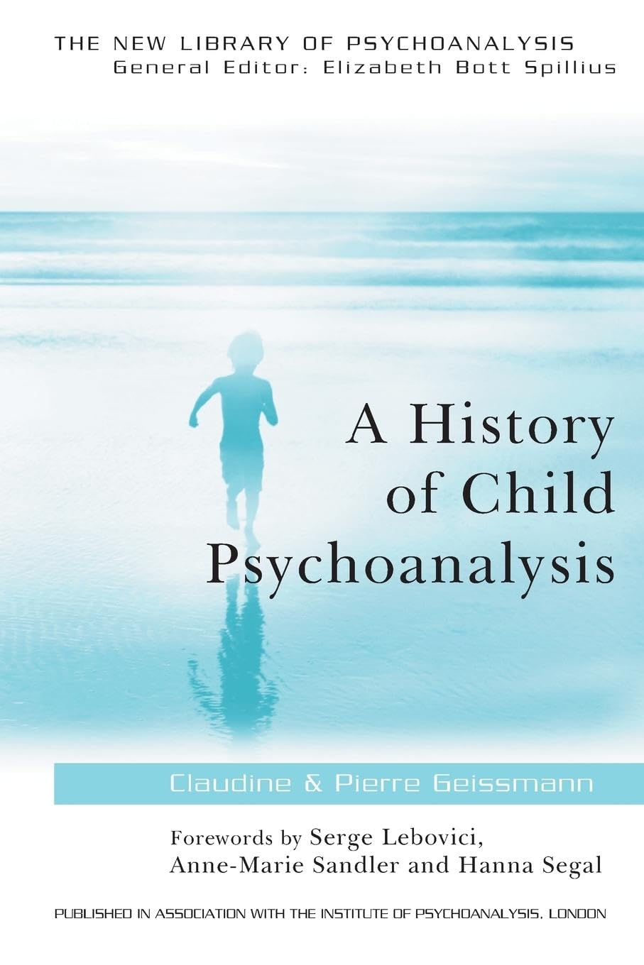 A History of Child Psychoanalysis Medicine