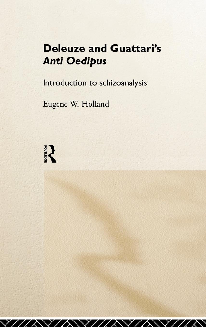 Deleuze and Guattari's Anti-Oedipus Medicine