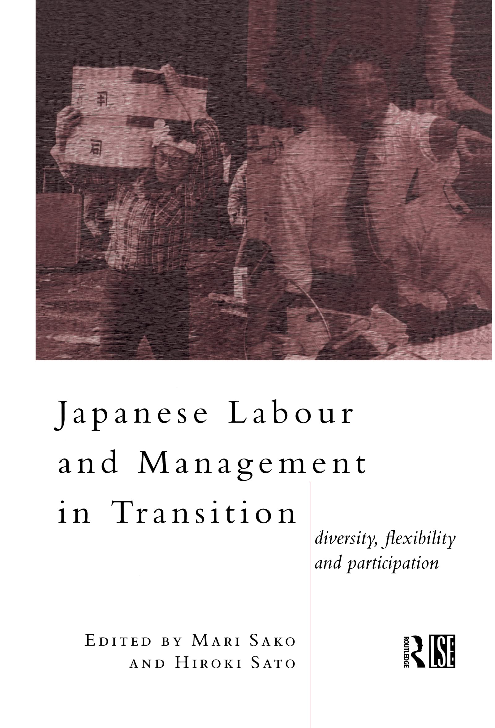 Japanese Labour and Management in Transition Books