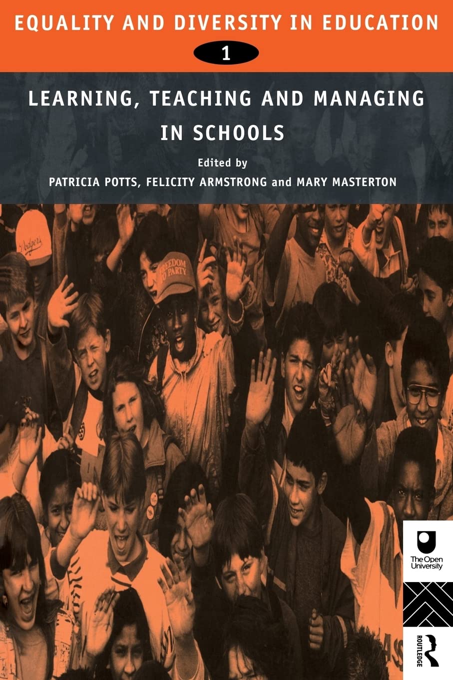 Equality and Diversity in Education 1: Learning, Teaching and Managing in Schools book