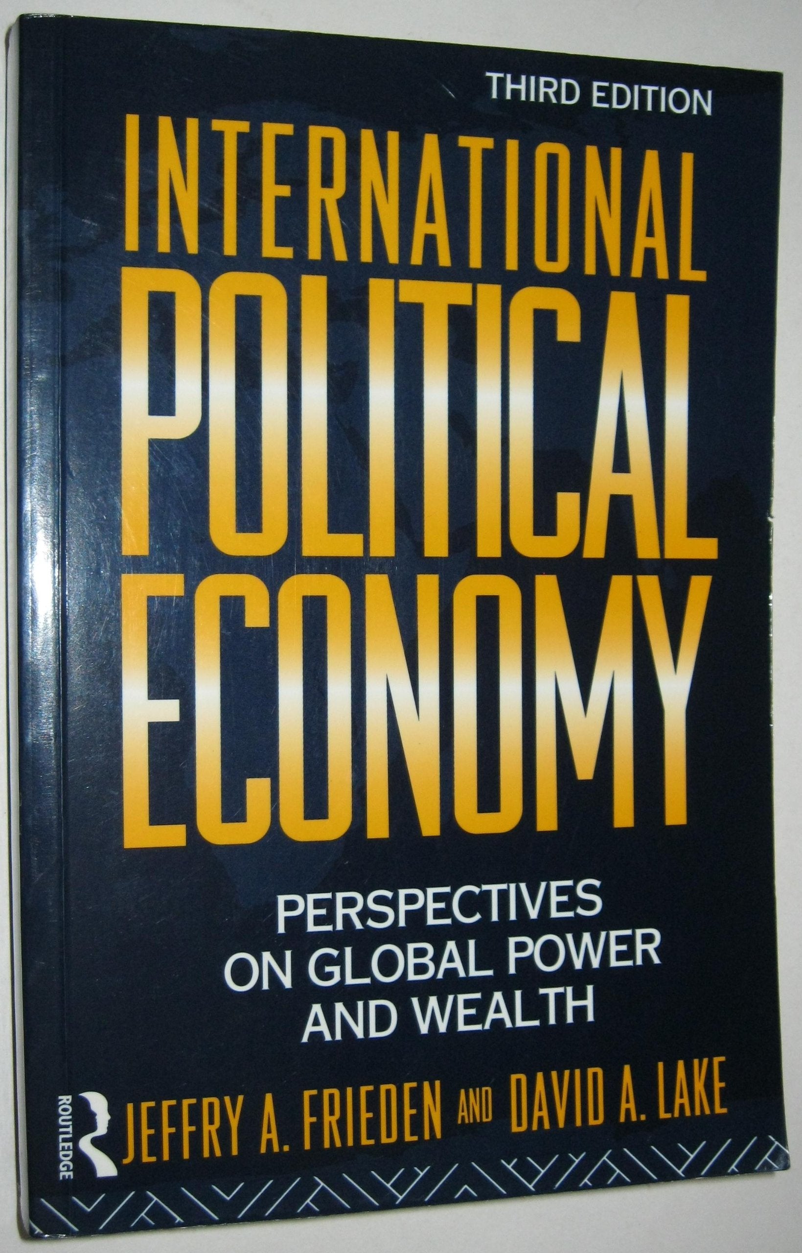 International Political Economy: Perspectives on Global Power and Wealth Business, Finance & Career