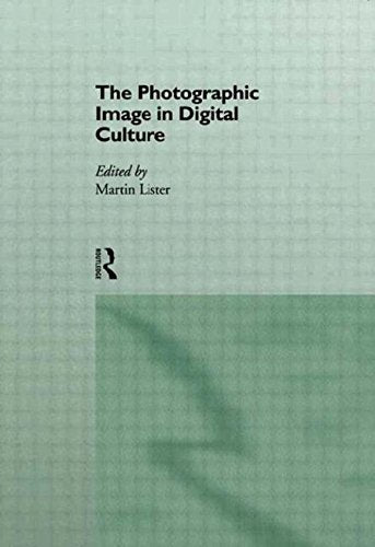 The Photographic Image in Digital Culture (Comedia) General education