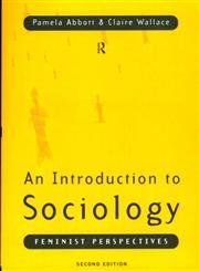 An Introduction to Sociology: Feminist Perspectives Books